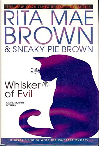 Whisker of Evil: A Mrs. Murphy Mystery Whisker of Evil: A Mrs. Murphy Mystery