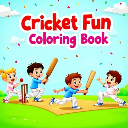 Cricket Fun Coloring Book for Kids: Bold and Easy Cricket-Themed Coloring Fun for Kids (Ages 3-8) von Independently published