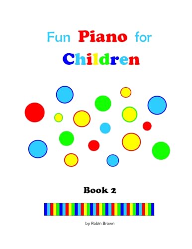 Fun Piano for Children: Book 2