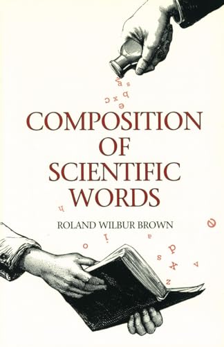 Composition of Scientific Words von Smithsonian Books