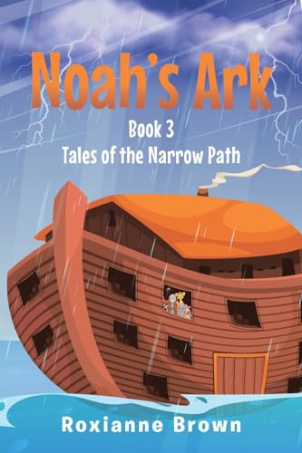 Noah's Ark: Book 3 von Covenant Books
