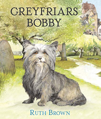 Greyfriars Bobby von Andersen Press Ltd