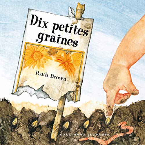 Dix petites graines von Gallimard Jeunesse