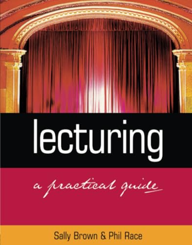 Lecturing: A Practical Guide von Routledge