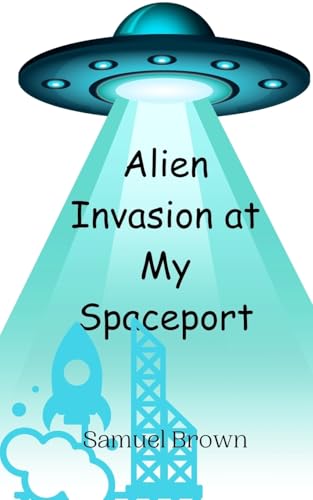 Alien Invasion at My Spaceport von Creative Arts Management OÜ