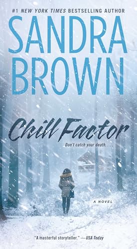 Chill Factor: A Novel Chill Factor: A Novel