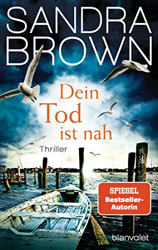 Dein Tod ist nah: Thriller von Blanvalet Taschenbuch Verlag