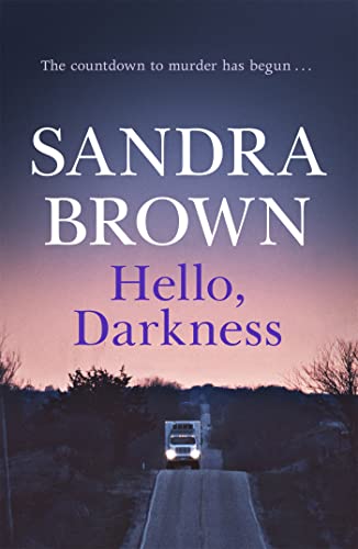 Hello, Darkness: The gripping thriller from #1 New York Times bestseller von HODDER & STOUGHTON INGLES