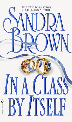 In a Class by Itself: A Novel In a Class by Itself: A Novel
