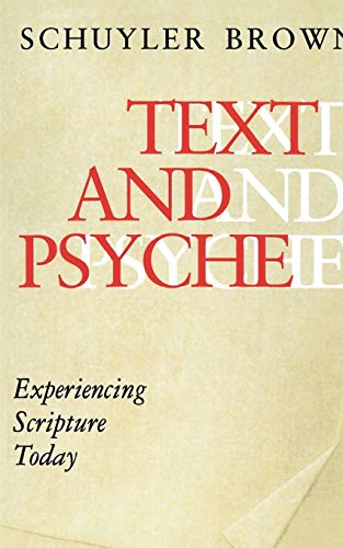 Text and Psyche: Experiencing Scripture Today von Chiron Publications