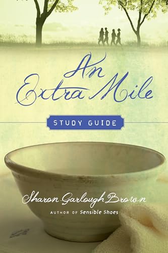 An Extra Mile Study Guide (Sensible Shoes)