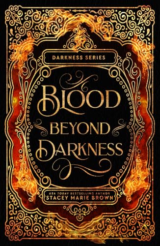 Blood Beyond Darkness- 10 Year Anniversary (Darkness Series- 10 year Anniversary Edition, Band 4)