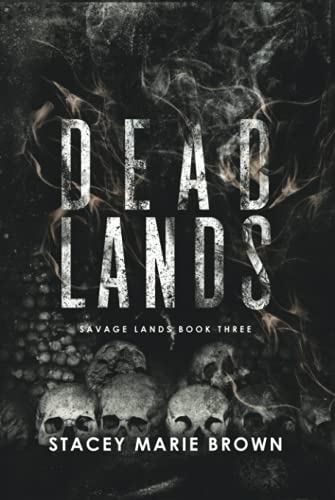 Dead Lands (Savage Lands #3)