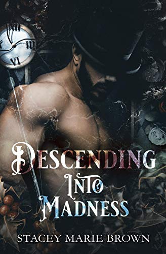 Descending Into Madness (Winterland Tale, Band 1)