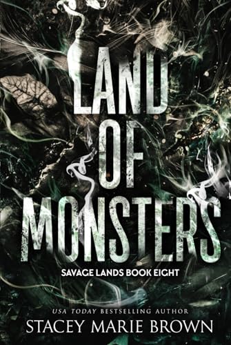 Land of Monsters (Savage Lands, Band 8) Land of Monsters (Savage Lands, Band 8) von Twisted Fairy Publishing