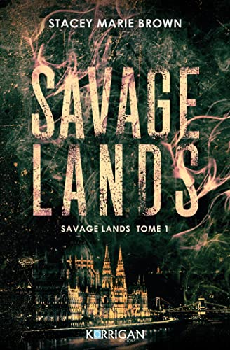 Savage Lands: Savage Lands T1