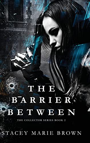 The Barrier Between (Collector Series, Band 2) von Twisted Fairy Publishing