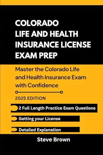 Colorado LIFE AND HEALTH INSURANCE LICENSE EXAM PREP: Master the Colorado Life and Health Insurance Exam with Confidence (USA LIFE AND HEALTH INSURANCE LICENSE EXAM PREP HANDBOOK, Band 16) Colorado LIFE AND HEALTH INSURANCE LICENSE EXAM PREP: Master the Colorado Life and Health Insurance Exam with Confidence (USA LIFE AND HEALTH INSURANCE LICENSE EXAM PREP HANDBOOK, Band 16) von Independently published