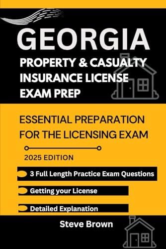 GEORGIA PROPERTY AND CASUALTY INSURANCE LICENSE EXAM PREP: Essential Preparation for the Licensing Exam (USA STATES PROPERTY AND CASUALTY HANDBOOK, Band 4) GEORGIA PROPERTY AND CASUALTY INSURANCE LICENSE EXAM PREP: Essential Preparation for the Licensing Exam (USA STATES PROPERTY AND CASUALTY HANDBOOK, Band 4) von Independently published