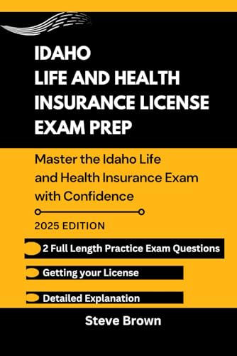 IDAHO LIFE AND HEALTH INSURANCE LICENSE EXAM PREP: Master the Idaho Life and Health Insurance Exam with Confidence (USA LIFE AND HEALTH INSURANCE LICENSE EXAM PREP HANDBOOK, Band 9) IDAHO LIFE AND HEALTH INSURANCE LICENSE EXAM PREP: Master the Idaho Life and Health Insurance Exam with Confidence (USA LIFE AND HEALTH INSURANCE LICENSE EXAM PREP HANDBOOK, Band 9) von Independently published