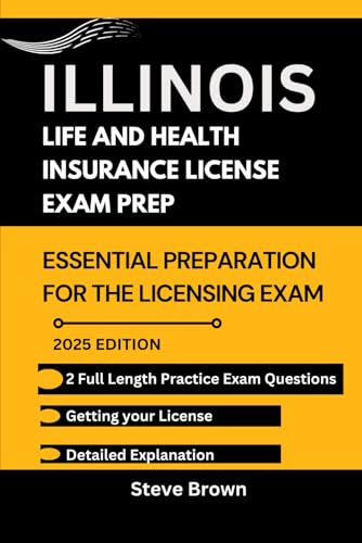 ILLINOIS LIFE AND HEALTH INSURANCE LICENSE EXAM PREP: Essential Preparation for the Licensing Exam (USA LIFE AND HEALTH INSURANCE LICENSE EXAM PREP HANDBOOK, Band 26) ILLINOIS LIFE AND HEALTH INSURANCE LICENSE EXAM PREP: Essential Preparation for the Licensing Exam (USA LIFE AND HEALTH INSURANCE LICENSE EXAM PREP HANDBOOK, Band 26) von Independently published