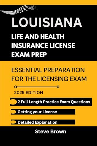 LOUISIANA LIFE AND HEALTH INSURANCE LICENSE EXAM PREP: Essential Preparation for the Licensing Exam (USA LIFE AND HEALTH INSURANCE LICENSE EXAM PREP HANDBOOK, Band 24) von Independently published