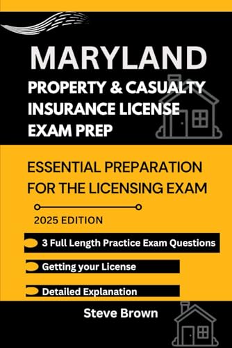 MARYLAND PROPERTY AND CASUALTY INSURANCE LICENSE EXAM PREP: Essential Preparation for the Licensing Exam (USA STATES PROPERTY AND CASUALTY HANDBOOK, Band 6) MARYLAND PROPERTY AND CASUALTY INSURANCE LICENSE EXAM PREP: Essential Preparation for the Licensing Exam (USA STATES PROPERTY AND CASUALTY HANDBOOK, Band 6) von Independently published