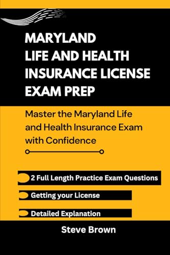 Maryland Life and Health Insurance License Exam Prep: Master the Maryland Life and Health Insurance Exam with Confidence (USA LIFE AND HEALTH INSURANCE LICENSE EXAM PREP HANDBOOK, Band 18) Maryland Life and Health Insurance License Exam Prep: Master the Maryland Life and Health Insurance Exam with Confidence (USA LIFE AND HEALTH INSURANCE LICENSE EXAM PREP HANDBOOK, Band 18) von Independently published