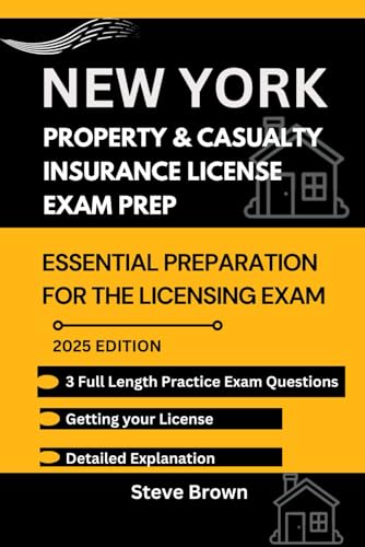 NEW YORK PROPERTY AND CASUALTY INSURANCE LICENSE EXAM PREP: Essential Preparation for the Licensing Exam (USA STATES PROPERTY AND CASUALTY HANDBOOK, Band 3) NEW YORK PROPERTY AND CASUALTY INSURANCE LICENSE EXAM PREP: Essential Preparation for the Licensing Exam (USA STATES PROPERTY AND CASUALTY HANDBOOK, Band 3) von Independently published
