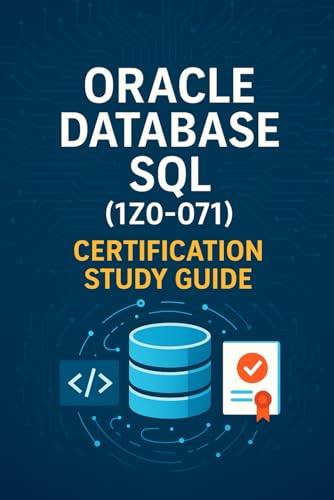 Oracle Database SQL - Certification Study Guide Oracle Database SQL - Certification Study Guide von Independently published