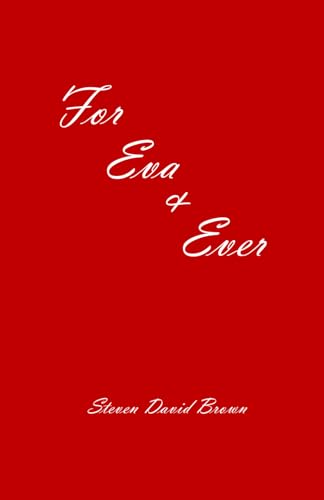 For Eva & Ever von Independently published