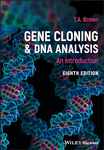 Gene Cloning and DNA Analysis: An Introduction