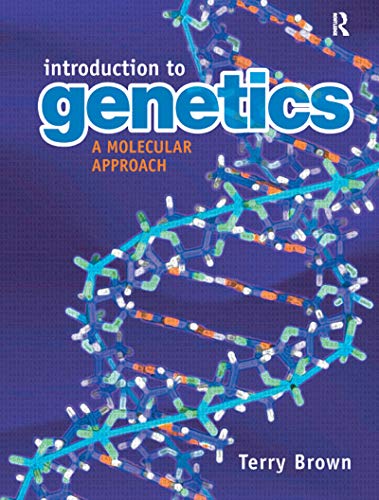 Introduction to Genetics: A Molecular Approach von Garland Science