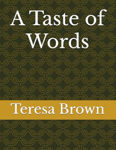 A Taste of Words von Independently published