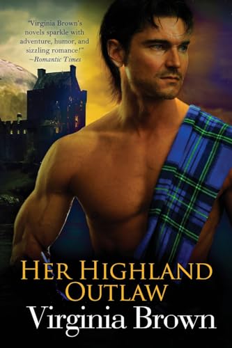 Her Highland Outlaw von Bell Bridge Books