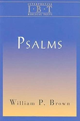 Psalms (Interpreting Biblical Texts): Interpreting Biblical Texts Series von Abingdon Press