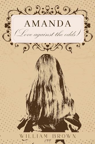 Amanda (Love against the odds) von Vanguard Press, Pegasus Publishers