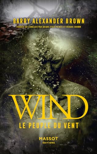 Wind - Le peuple du vent - Volume 1 von MASSOT EDITION