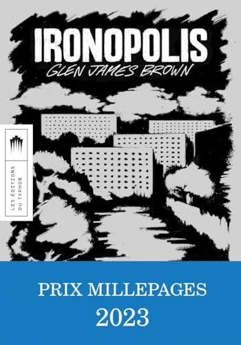 Ironopolis von EDITIONS DU TYPHON