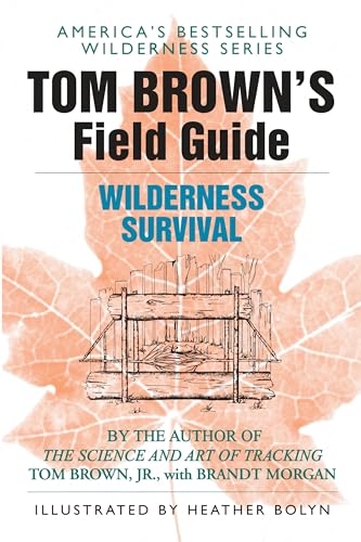 Tom Brown's Field Guide to Wilderness Survival von Penguin