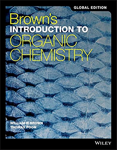 Brown's Introduction to Organic Chemistry, Global Edition von Wiley