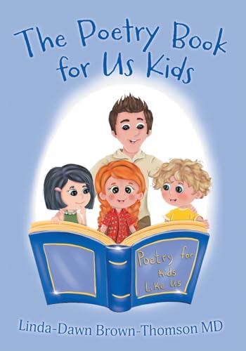 The Poetry Book for Us Kids von FriesenPress