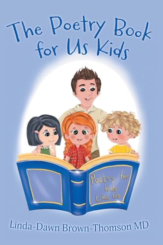 The Poetry Book for Us Kids von FriesenPress
