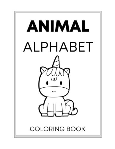 Animal Alphabet Tracing and Coloring Book Animal Alphabet Tracing and Coloring Book von Independently published