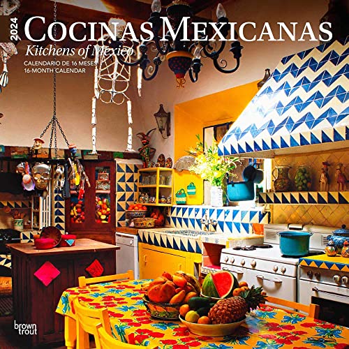 Cocinas Mexicanas | Kitchens of Mexico | 2024 12 x 24 Inch Monthly Square Wall Calendar | English/Spanish Bilingual | BrownTrout | Food Cuisine Cooking Cocinas Mexicanas | Kitchens of Mexico | 2024 12 x 24 Inch Monthly Square Wall Calendar | English/Spanish Bilingual | BrownTrout | Food Cuisine Cooking