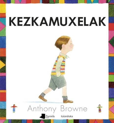 Kezkamuxelak (Tamaina Handia) von Pamiela argitaletxea