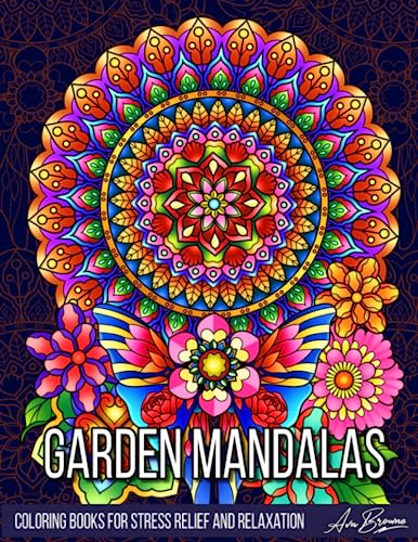 Garden Mandalas Coloring Book: Animal and Flower Mandala Designs For Stress Relief and Relaxation Garden Mandalas Coloring Book: Animal and Flower Mandala Designs For Stress Relief and Relaxation von Independently published