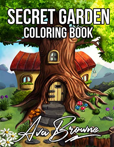 Secret Garden Coloring Book: An Adult Coloring Book Featuring Magical Garden Scenes, and Adorable Hidden Homes Secret Garden Coloring Book: An Adult Coloring Book Featuring Magical Garden Scenes, and Adorable Hidden Homes von Independently published