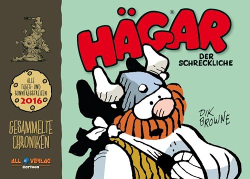 Hägar - Gesammelte Chroniken 2016 von All Verlag