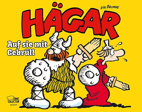 Hägar der Schreckliche - Auf sie mit Gebrüll von Egmont Comic Collection